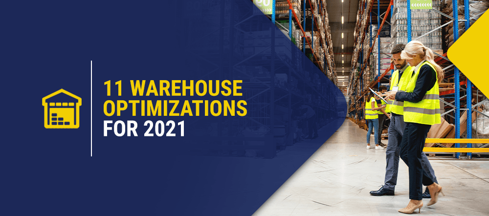 11 warehouse optimizations for 2021