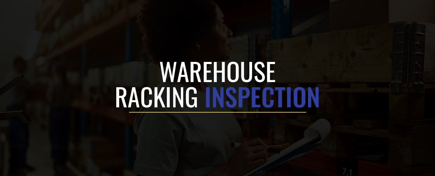 Warehouse Racking Inspection