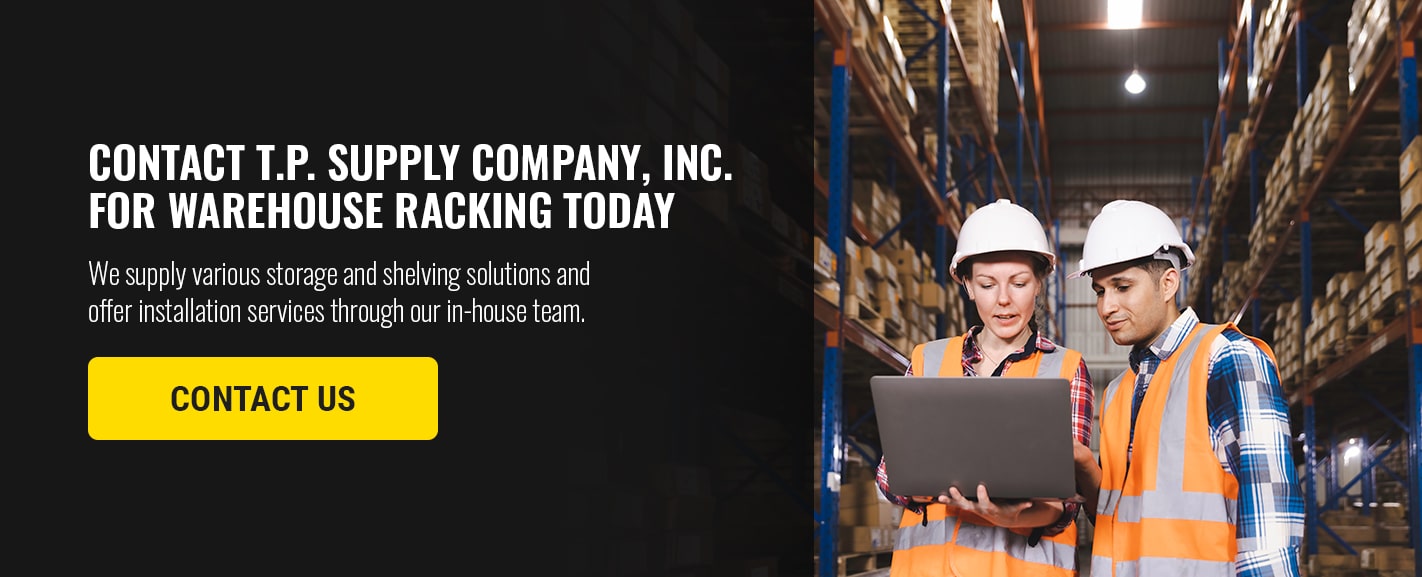 Warehouse Racking Inspection | T.P. Supply Company, Inc.